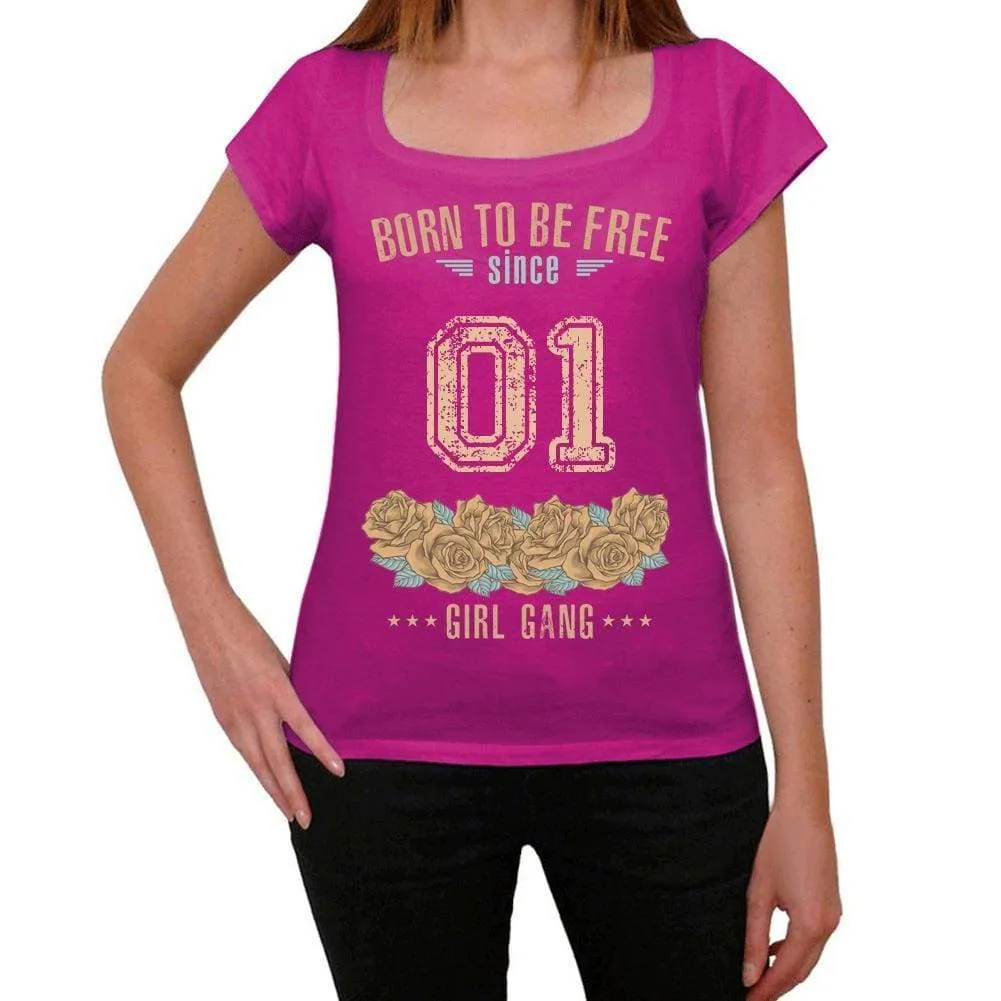 01, Born to be Free Since 01 Women's T shirt Pink Birthday Gift 00533